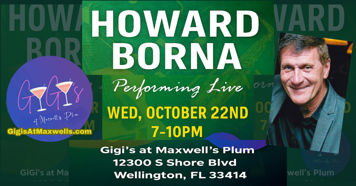 Howard Borna Performs LIVE at Gigi's, Maxwell's Plum