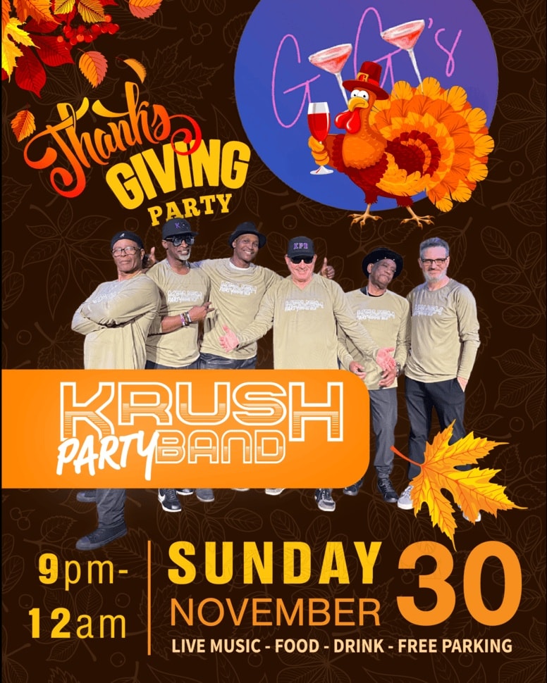 Thanksgiving Party with KRUSH Party Band Performing LIVE at Gigi's, Maxwell's Plum