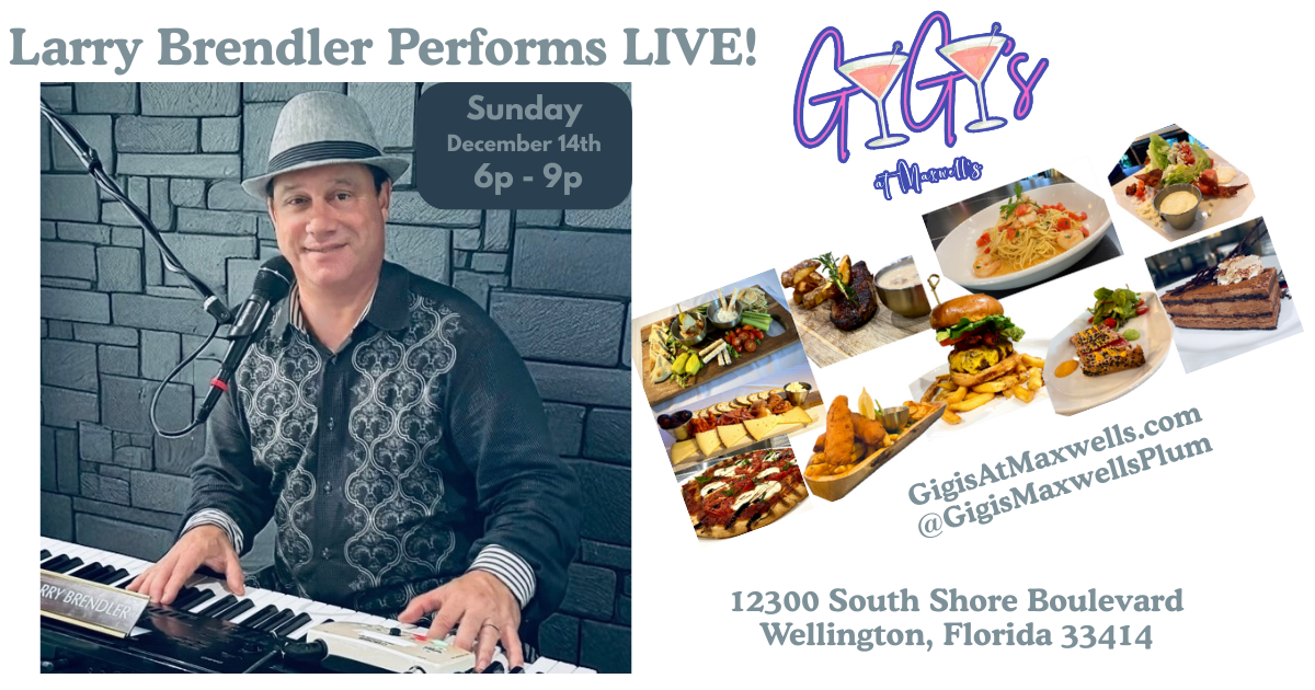 Larry Brendler Performs LIVE at Gigi's, Maxwell's Plum